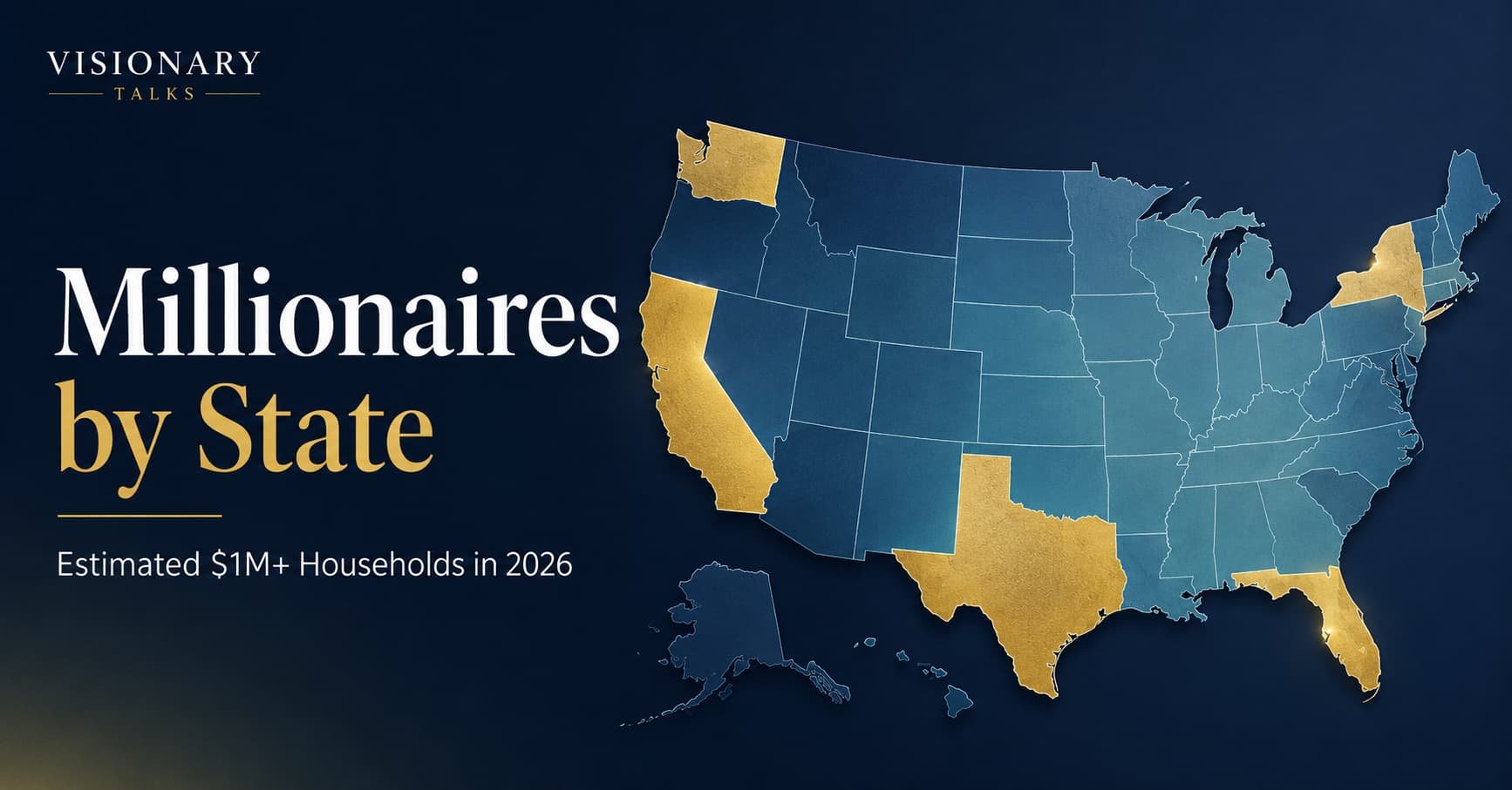 Millionaires by state in 2026