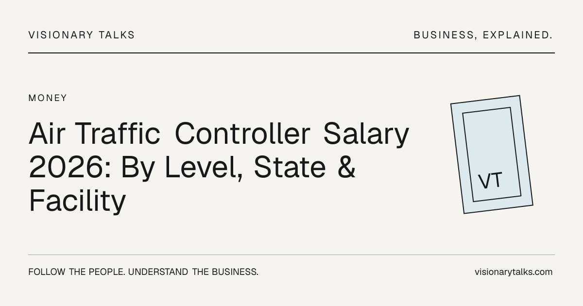 Air Traffic Controller Salary 2026: By Level, State & Facility